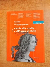 VISIBILE PARLARE - 1 - GUIDA ALLO STUDIO E ALL'ESAME DI STATO