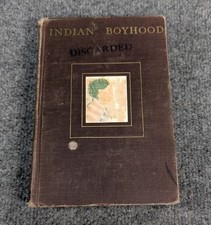 INDIAN BOYHOOD CHARLES EASTMAN ILLUST.  EARLY EDITION 1918 NATIVE AMERICAN