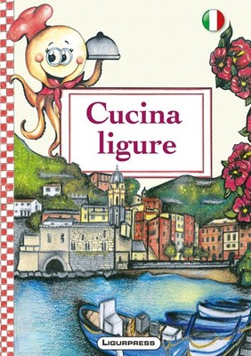 Carlotta Casa Cucina ligure (Paperback)