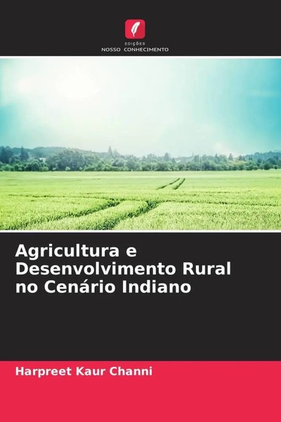 Harpreet Kaur Channi | Agricultura E Desenvolvimento Rural No CenáRio Indiano-image
