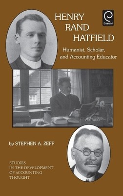 Stephen A. Zeff Henry Rand Hatfield (Gebundene Ausgabe) (US IMPORT)