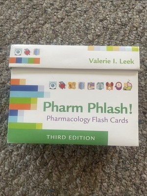 Pharm Phlash! : Pharmacology Flash Cards by Valerie I. Leek (Third Edition) 