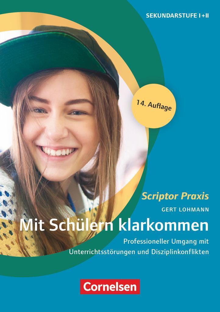 Mit Schülern Klarkommen (14. Auflage) | Gert Lohmann | Deutsch |