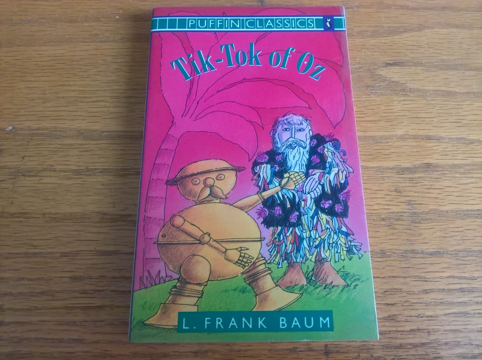 Tik-Tok of Oz by L Frank Baum children's fiction pb