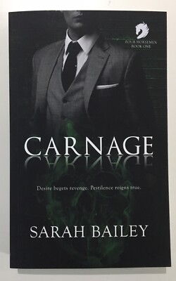 Carnage (Four Horsemen) Book by Sarah Bailey - BRAND NEW COPY