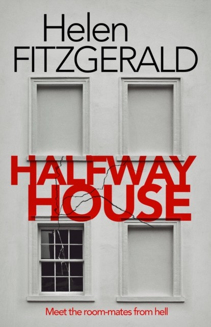 Halfway House: The nerve-shatteringly tense, searingly funny new - Image 5