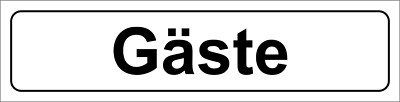 ''Gäste'' - Schild oder Klebeschild - 5x20cm, Hinweisschild, Türschild