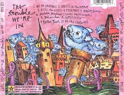 CALL ME LIGHTNING - THE TROUBLE WE'RE IN NEW CD
