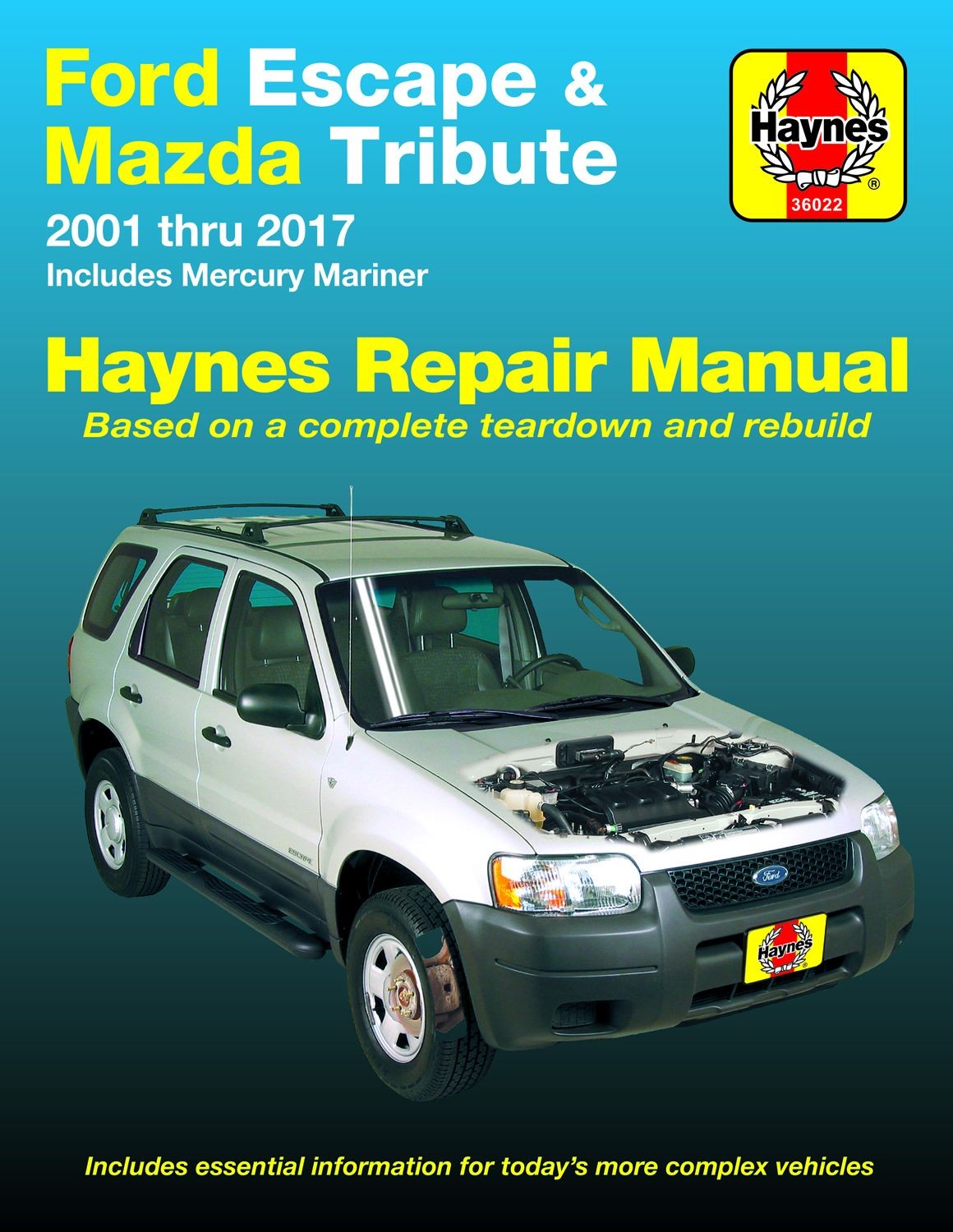 Revue Technique Haynes Ford Escape Mazda Tribute Ouvrage Neuf de Référence