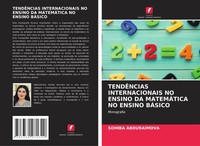 Sohiba Abduraimova | TendÊNcias Internacionais NO Ensino DA MatemÁTica No...