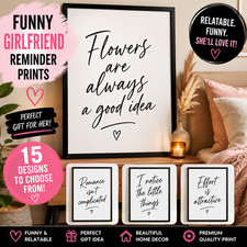 Girlfriend Reminder Quote Print Funny Relationship Wall Art Gift Bedroom Decor