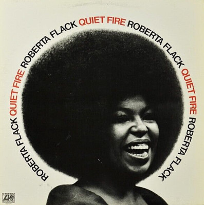 ROBERTA FLACK ''QUIET FIRE'' PREMIUM QUALITY USED LP (VG+/EX)