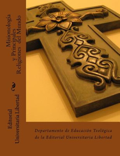 Misionologia y Principales Religiones del Mundo: Departamento de Educacion