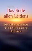 Thumbnail - Das Ende Allen Leidens | Buch | 9783849117504