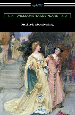 Much Ado About Nothing (Annotated