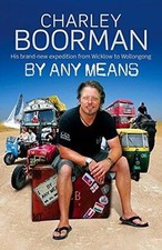 By Any Means: His Brand-New Expedition from Wicklow... | Buch | Zustand sehr gut