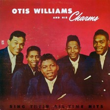 VINYL Otis Williams And His Charms - Sing Their All-Time Hits