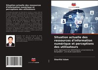 Shariful Islam | Situation Actuelle Des Ressources D'information NuméRique Et...