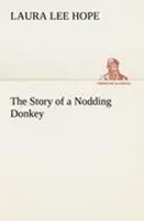 Laura Lee Hope | The Story Of A Nodding Donkey | Taschenbuch | Englisch (2012)
