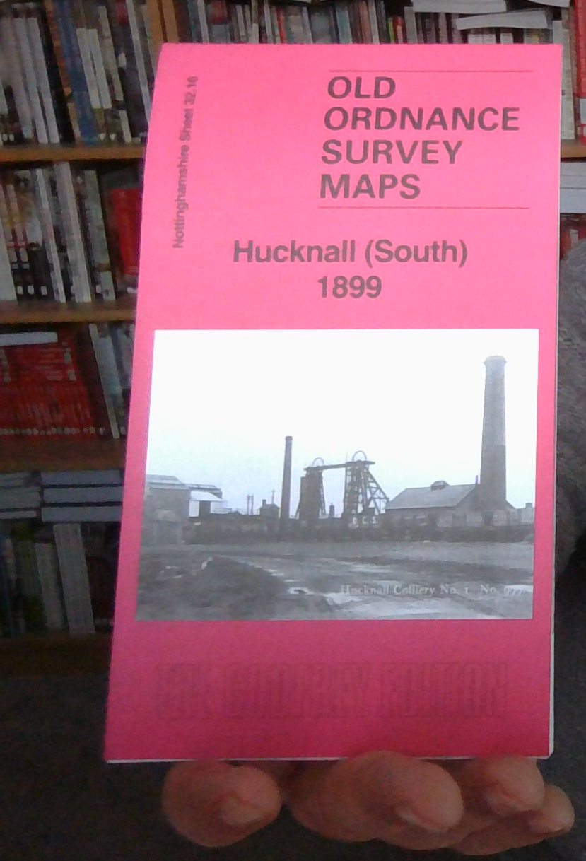 MAP OF HUCKNALL (SOUTH) 1899 NOTTINGHAMSHIRE SHEET 32.16 NEW 9781787218598