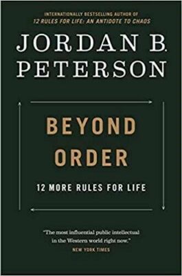 Beyond Order: 12 More Rules for Life (0593084640) Hardcover