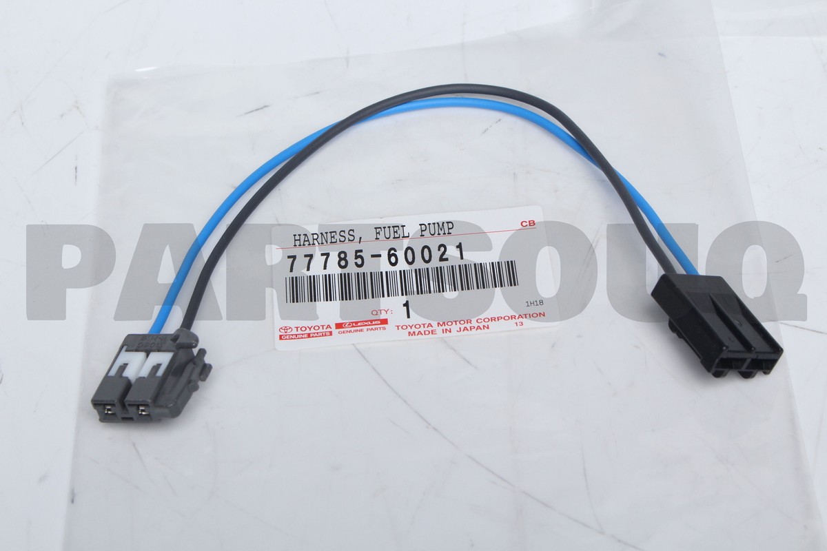 7778560021 Genuine Toyota HARNESS FUEL PUMP 77785-60021 | eBay