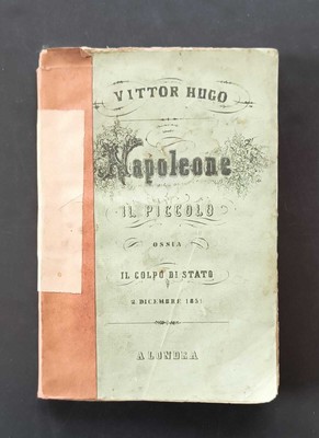 Napoleon der Kleine, also der Staatsstreich, (2. Dezember 1851) - Hugo V. 1852