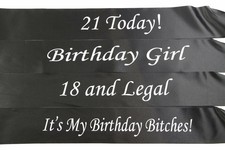 Birthday Sash - Black  White - 18th 21st - 18 And Legal - Girl - Bitches