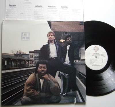 CHILL FACTOR: Chill Factor (Warner Bros.) 1987 LP