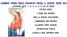 JUMBO PINK MAX HOKKAI RIGS 3 HOOK 6/0 SEA FISHING COD POLLOCK MACKEREL FEATHERS