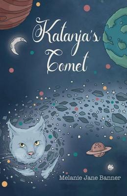 Melanie Jane Banner | Katanja's Comet | Taschenbuch | Englisch (2025)