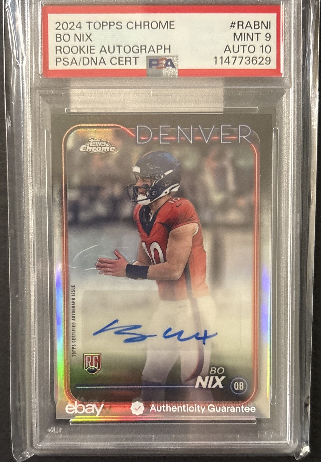 2024 Topps Chrome - Rookie Autographs Bo Nix #RA-BNI (AU, RC) PSA 9 MINT AUTO 10