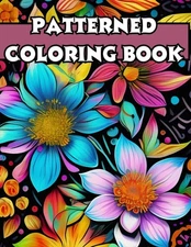 Intricately Patterned Flower Coloring Book for Adults - Relaxation and Artistic