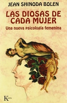Las Diosas De Cada Mujer : Una Nuev..., Steinem, Gloria