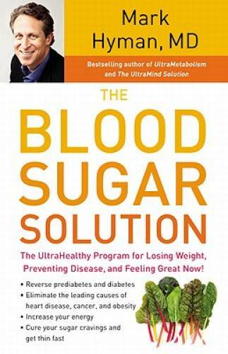 The Blood Sugar Solution: The UltraHealthy Program for Losing Weight, Pre - GOOD