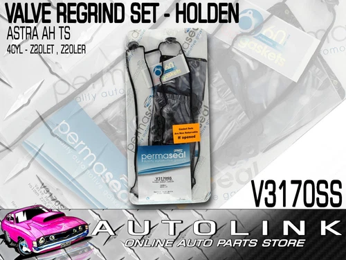 VALVE REGRIND SET FOR HOLDEN ASTRA TS & AH 2003 - 2010 - Z20LET Z20LER 2.0 4CYL