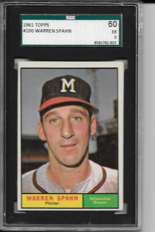 1961 Topps Warren Spahn #200 Graded SGC 5