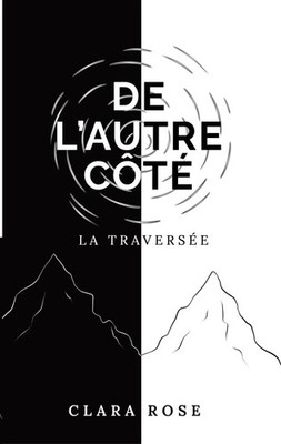 Clara Rose | De l'autre côté | Taschenbuch | Französisch (2024) | la traversée