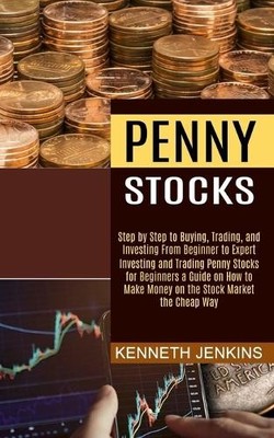 Kenneth Jenkins Penny Stocks (Paperback)