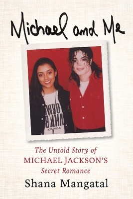 Shana Mangatal Michael and Me (Gebundene Ausgabe) (US IMPORT)