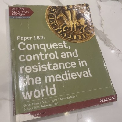 Edexcel AS/A Level History, Paper 1&2: Conquest, control and resistance in the 