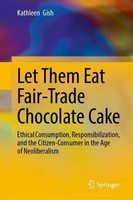 Let Them Eat Fair-Trade Chocolate Cake Kathleen Gish