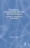 Essentials Of Communication Skill And Skill Enhancement | John O. Greene | Buch