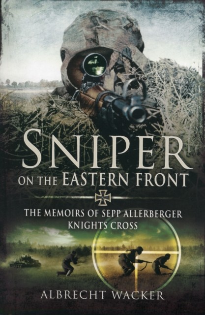 Sniper On The Eastern Front Albrecht Wacker - Image 3