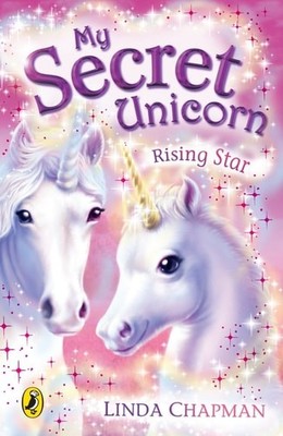 My Secret Unicorn: Rising Star, Chapman, Linda, Good Book