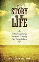 Homer Williams | The Story Of My Life | Taschenbuch | Englisch (2009)