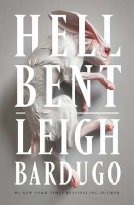 Hell Bent by Leigh Bardugo: Used