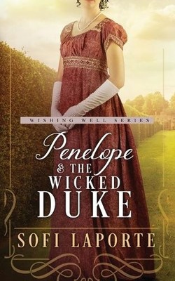 Sofi Laporte Penelope and the Wicked Duke (Paperback) Wishing Well (UK IMPORT)