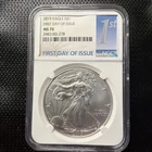 2015- NGC MS70 FIRST DAY OF ISSUE AMERICAN SILVER EAGLE