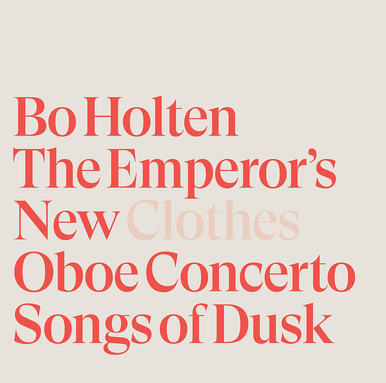 7024789 Audio Cd Bo Holten - The Emperor's New Clothes